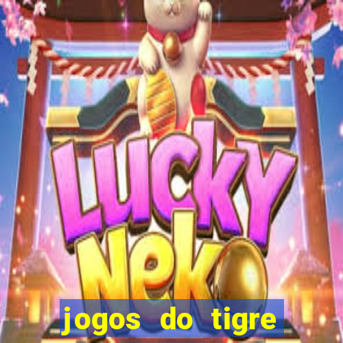 jogos do tigre plataforma nova